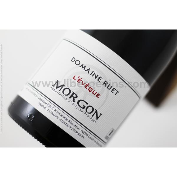 DOMAINE RUET - MORGON AOP -L'EVEQUE 2018